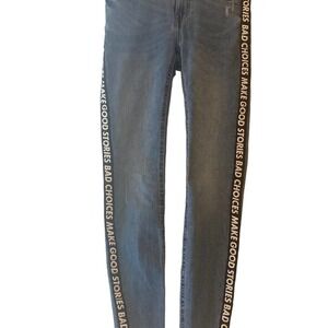 FB Sister “Bad Choices Make Good Stories” Skinny Jeans - Size 26